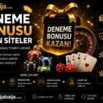 Deneme Bonusu Veren Siteler | Baijabaija