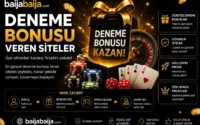 Deneme Bonusu Veren Siteler | Baijabaija